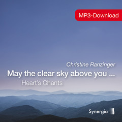 May the clear sky above you..., MP3-Download