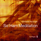 So'Ham Meditation, 1 Audio-CD